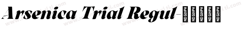 Arsenica Trial Regul字体转换